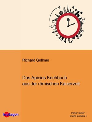 cover image of Das Apicius-Kochbuch aus der römischen Kaiserzeit